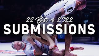 The 22 Best JiuJitsu Submissions of 2022  FloGrappling [upl. by Nhor]