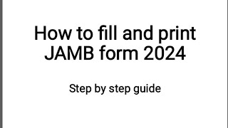 JAMB registration How to fill jamb form 2024 correctly to avoid mistake  step by step guide [upl. by Aneekan]