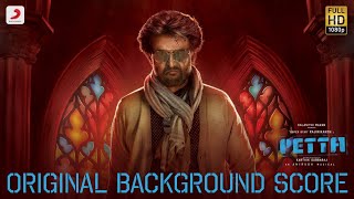 Petta  BGM Original Background Score Superstar Rajinikanth  Anirudh Ravichander [upl. by Borlase226]