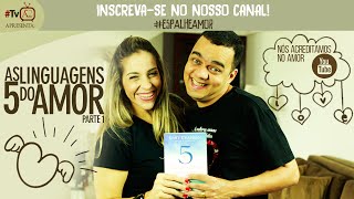 AS 5 LINGUAGENS DO AMOR  Dicas para Casais [upl. by Hgierb]