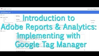 Tutorial Adobe Analytics  Implementing in Google Tag Manager [upl. by Mcculloch]