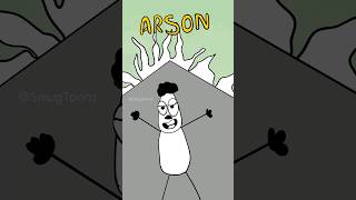 A Stands For Arson bro 😳 Smug Memes shorts [upl. by Tarrel966]