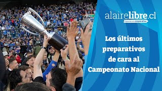 📺 Al Aire Libre en Cooperativa Los últimos preparativos de cara al Campeonato Nacional [upl. by Ittam393]