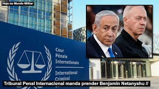 Tribunal Penal Internacional manda prender Benjamin Netanyahu [upl. by Llenod]