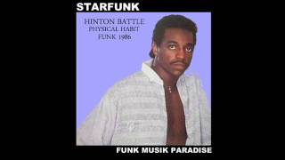 STARFUNK Hinton Battle Phisycal Habit Funk 1986 [upl. by Kcolttam54]