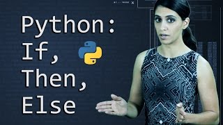 If Then Else in Python  Python Tutorial  Learn Python Programming [upl. by Navap]