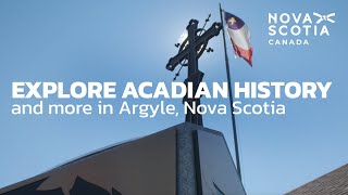 Explore Acadian History and More in Argyle Nova Scotia [upl. by Hammond174]