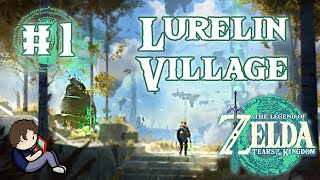 Lurelin Village  Lets Play TOTK  Master Mode Ep 1 [upl. by Ssenav]