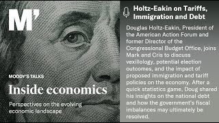 Inside Economics Podcast 187  HoltzEakin on Tariffs Immigration and Debt [upl. by Nayd]