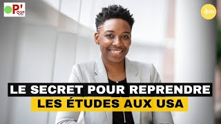 Le secret pour REPRENDRE les ÉTUDES aux USA OSP [upl. by Flanna150]