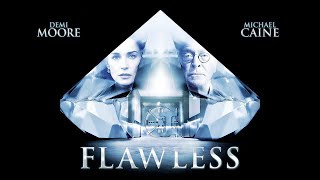 Flawless 2007  trailer [upl. by Romano]