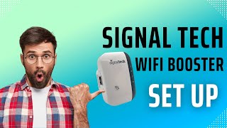 How to Set Up Signal Tech WiFi Booster [upl. by Enelez]