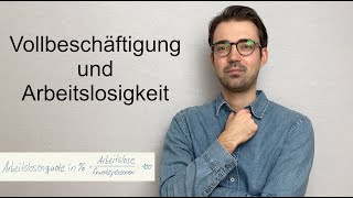 VollbeschäftigungArbeitslosigkeit einfach erklärt  Hoher Beschäftigungsstand im Magischen Viereck [upl. by Saucy]