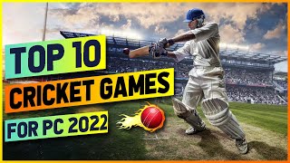 Top 10 Cricket Games For PC [upl. by Iona]