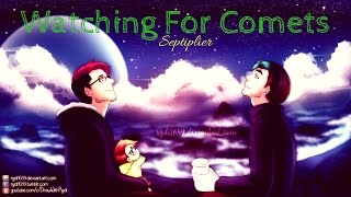 SEPTIPLIER  Watching For Comets [upl. by Rocky531]