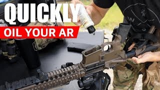 PRO TIP Quickly Oil an AR15 [upl. by Ydnem]