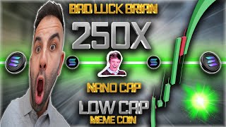 BAD LUCK BRIAN 250X LOW CAP SOLANA MEMECOIN GEM MADE BY THE SAME TEAM AS SKID SUCCESS KID [upl. by Cummins336]