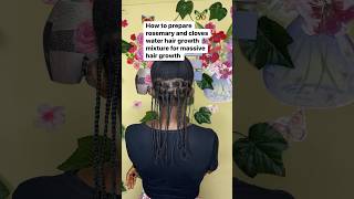 How to prepare rosemary and cloves water hair growth treatment haircare naturalhair hair hair [upl. by Alicul]