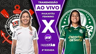 CORINTHIANS X PALMEIRAS FEMININO AO VIVO COM IMAGENS DO ESTÚDIO  CORINTHIANS FEMININO AO VIVO [upl. by Zaria]