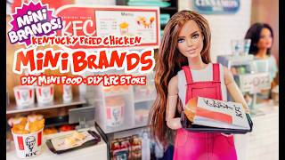 Are The NEW KFC Mini Brands Barbie Size Let’s Make A KFC Store amp Squishy Doll Food [upl. by Mou912]