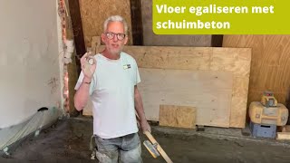 Vloer egaliseren met schuimbeton [upl. by Aicac]