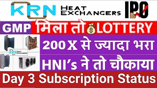 KRN Heat Exchangers IPO Day 3 Subscription status Latest gmp today latestipo [upl. by Jt]