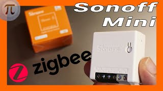 🔴 CONTROLA tus LUCES con el Sonoff Mini ZIGBEE [upl. by Elletnuahs]