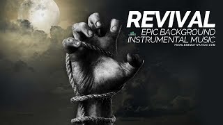 Revival  Orchestral Instrumental  Epic Background Music [upl. by Aicelaf]