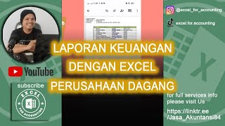 Harus NontonPenjelasan Laporan Keuangan Perusahaan Dagang dengan Excel juga dalam bahasa Inggris [upl. by Aholla]