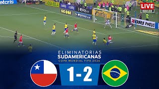 🔴EN VIVO CHILE vs BRAZIL  ELIMINATORIAS SUDAMERICANAS COPA MUNDIAL 2026 [upl. by Jaymie]