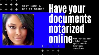 Get Your Documents Notarized Online Instantly [upl. by Julieta]