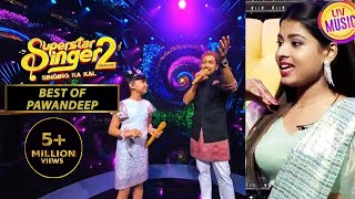 Pawandeep और Sayisha के गाने पर नाच उठी Arunita  Superstar Singer Season 2  Best Of Pawandeep [upl. by Elstan]