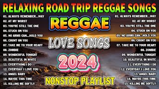 TOP REGGAE MIX 2024🍒MOST REQUESTED REGGAE LOVE SONGS 2024  TOP 100 REGGAE NONSTOP 2024 [upl. by Lluj499]