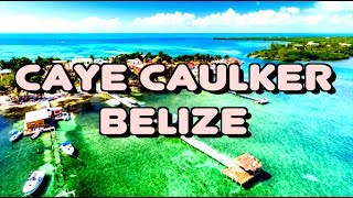 ОС 126  Остров Кей Колкер Белиз Центральная Америка  Caye Caulker Belize  part 1 [upl. by Bohner]