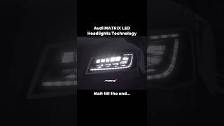 Audi MATRIX LED💀 [upl. by Maybelle]