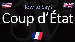 How to Pronounce Coup d’État CORRECTLY French amp English Pronunciation [upl. by Kopaz938]