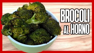 🥦 Cómo Hacer BROCOLI AL HORNO ► Rápido y Fácil [upl. by Horn]