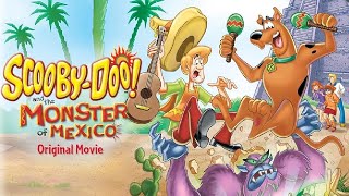 ScoobyDoo and the Monster of Mexico 2003 Animated Film  Review [upl. by Akeimat]