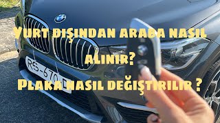 Yurt dışından nasıl araba satın alınır Türkiyeye getirme prosedürü nedir [upl. by Undry]