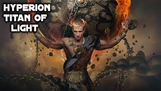 Hyperion The Titan God of Heavenly Light And The Watcher From Above  Greek Mythology Explained [upl. by Spark914]