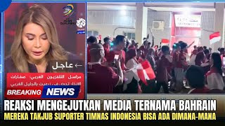 🔴KAGET SETENGAH MATI  Reaksi Media Bahrain Lihat Suporter Timnas Banjiri Bandara Disana  FWC R3 [upl. by Anirhtak]