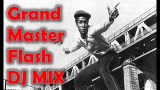 Grand Master Flash DJ MIX [upl. by Nesline]