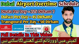 What is Overtime Schedule In dnata And Dulsco Company Transgaurd Company Information dubaiworkvisa [upl. by Eartha]