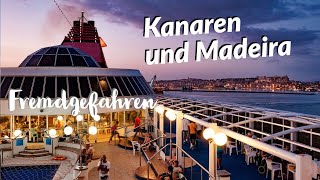 Fremdgefahren  Kreuzfahrt Kanaren und Madeira  Mein Schiff4 [upl. by Mella190]