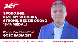 Prezes PKOL Spokojnie idziemy w dobrą stronę Będzie około 1314 medali  Gość Radia ZET [upl. by Ydnas]