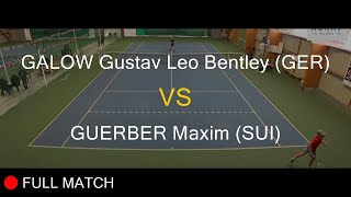 GALOW Gustav Leo Bentley GER VS GUERBER Maxim SUI  Open Super 12 Auray 2023 [upl. by Tenahs951]