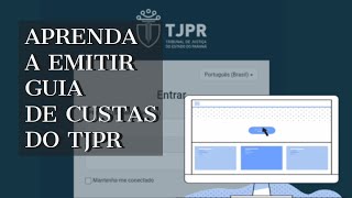 Aprenda a emitir guia de custas do TJPR direitoguiadecustastjpr [upl. by Ettennaej472]