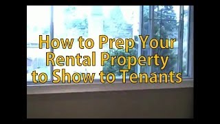 How to Prep Your Rental Property to Show to Tenants [upl. by Inalaehon]