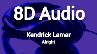 Kendrick Lamar  Alright  8D Music Visualizer [upl. by Schnur]