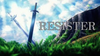 【opMAD】RESISTER 【SAO】 [upl. by Artemla]